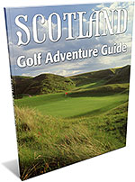 Scotland Golf Adventure Guide